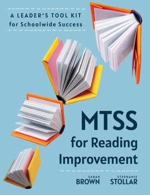 Mtss for Reading Improvement de Sarah Brown