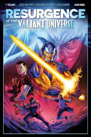 Resurgence of the Valiant Universe Omnibus de Fred Van Lente