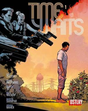 Time Waits de Chip Zdarsky