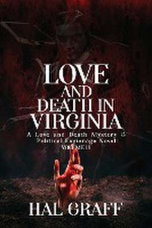 Love and Death in Virginia de Hal Graff