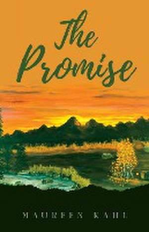 The Promise de Maureen Kahl