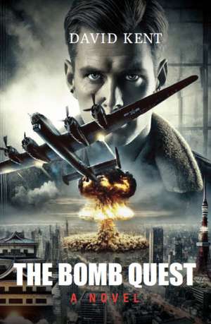 The Bomb Quest de David Kent