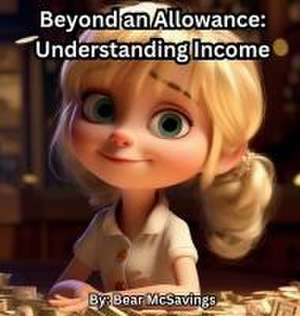 Beyond an Allowance de Bear McSavings