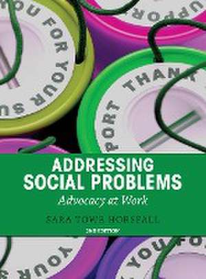 Addressing Social Problems de Sara Towe Horsfall