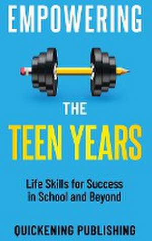 Empowering the Teen Years de Claude A. Smith