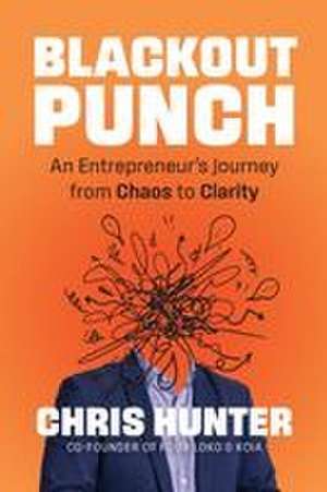 Blackout Punch de Chris Hunter