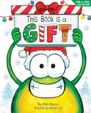 This Book Is a Gift de Ron Keres