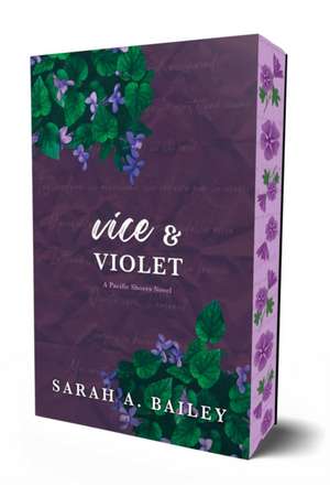 Vice & Violet de Sarah A. Bailey