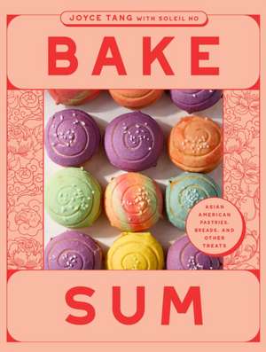 Bake Sum de Joyce Tang