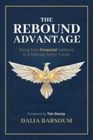 The Rebound Advantage de Dalia Barsoum