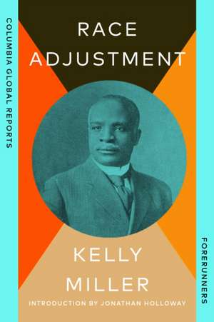Race Adjustment de Kelly Miller