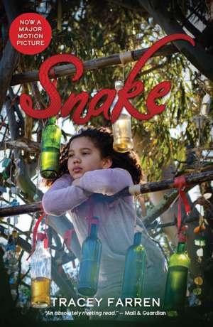 Snake de Tracey Farren