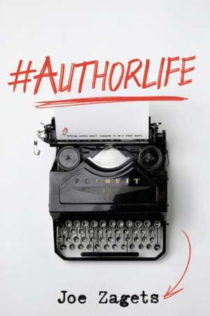 #Authorlife de Joe Zagets