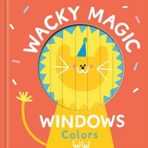 Wacky Magic Windows - Colors de Little Genius Books