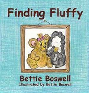 Finding Fluffy de Bettie Boswell