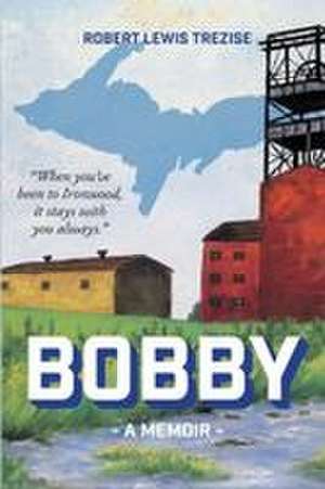 Bobby de Robert Lewis Trezise