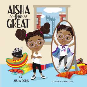 Aisha The Great de Aisha Doris