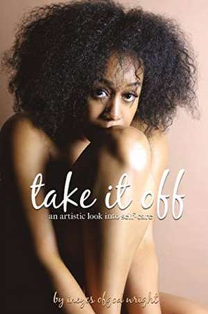 Take It Off de Ineyes Wright