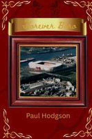 Forever Boro de Paul Hodgson