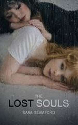 The Lost Souls de Sara Stamford