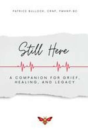 Still Here de Patrice Bullock