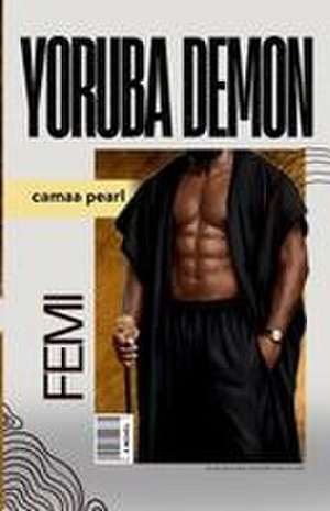 Yoruba Demon de Camaa Pearl