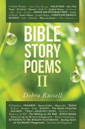 Bible Story Poems II de Debra Russell