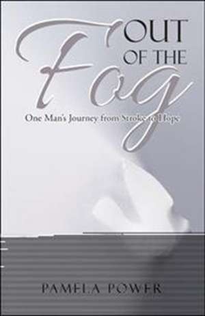 Out of the Fog Undo de Pamela Power