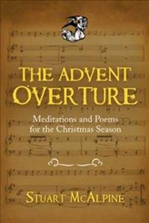 The Advent Overture de Stuart McAlpine