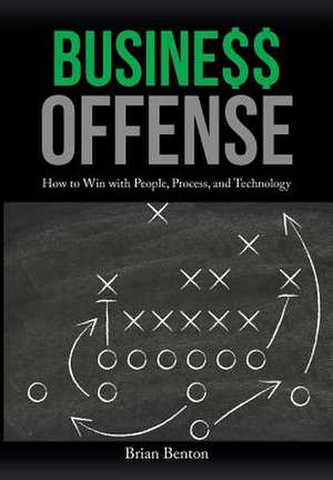 Business Offense de Brian Benton