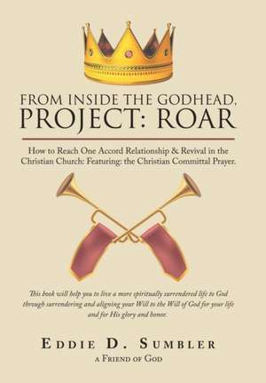 From Inside the Godhead, Project de Eddie D Sumbler
