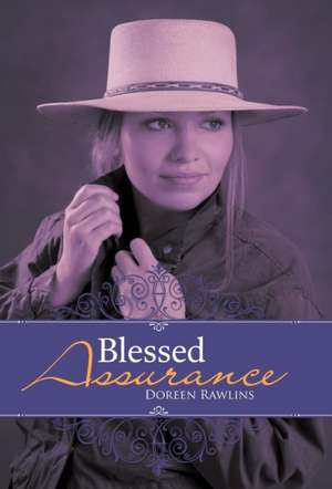 Blessed Assurance de Doreen Rawlins