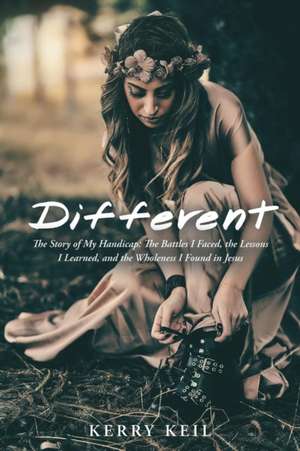 Different de Kerry Keil