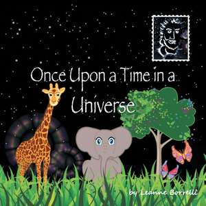 Once Upon a Time in a Universe de Leanne Borrelli