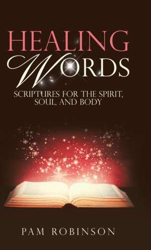 Healing Words de Pam Robinson