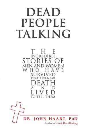 Dead People Talking de John Haart