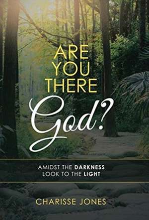 Are You There God? de Charisse Jones