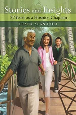 Stories and Insights de Frank Alan Dole