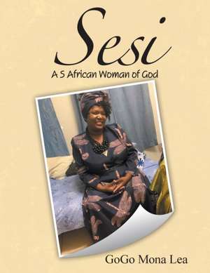 Sesi de Gogo Mona Lea