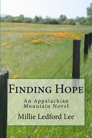 Finding Hope de Millie Ledford Lee