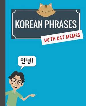 Korean Phrases with Cat Memes de Kim, Min