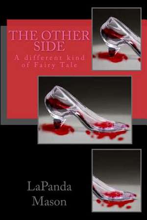 The Other Side de Mason, Lapanda Shanette