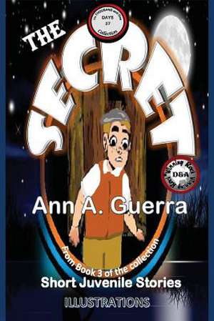 The Secret de MS Ann a. Guerra