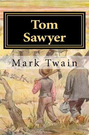 Tom Sawyer de Mark Twain