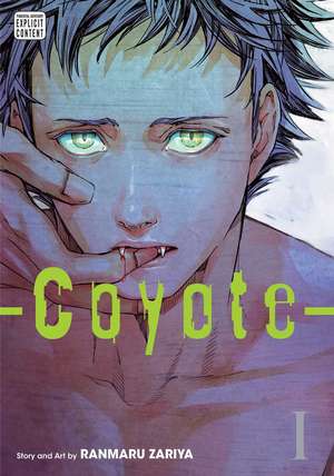 Coyote, Vol. 1 de Ranmaru Zariya