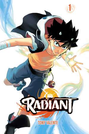 Radiant, Vol. 1 de Tony Valente