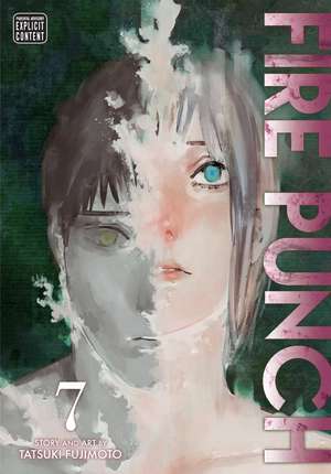 Fire Punch, Vol. 7 de Tatsuki Fujimoto