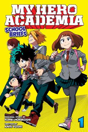 My Hero Academia: School Briefs, Vol. 1: Parents' Day de Kohei Horikoshi