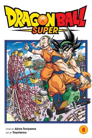 Dragon Ball Super, Vol. 8 de Akira Toriyama