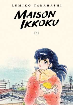 Maison Ikkoku Collector's Edition, Vol. 5 de Rumiko Takahashi